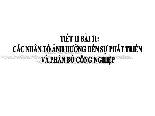 Bài 7. Các nhân tố ảnh hưởng đến sự phát triển và phân bố nông nghiệp