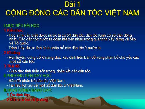 Bài 1. Cộng đồng các dân tộc Việt Nam