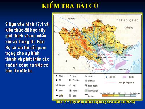 Bài 19. Thực hành: Đọc bản đồ, phân tích và đánh giá ảnh hưởng của tài nguyên khoáng sản đối với phát triển công nghiệp ở Trung du và miền núi Bắc Bộ