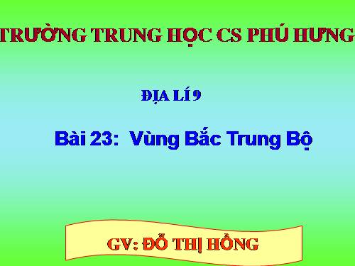 Bài 23. Vùng Bắc Trung Bộ