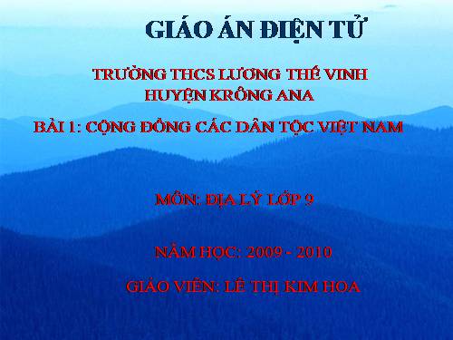 Bài 1. Cộng đồng các dân tộc Việt Nam