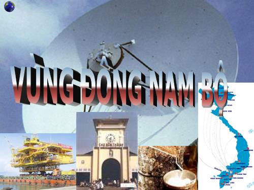 Bài 31. Vùng Đông Nam Bộ