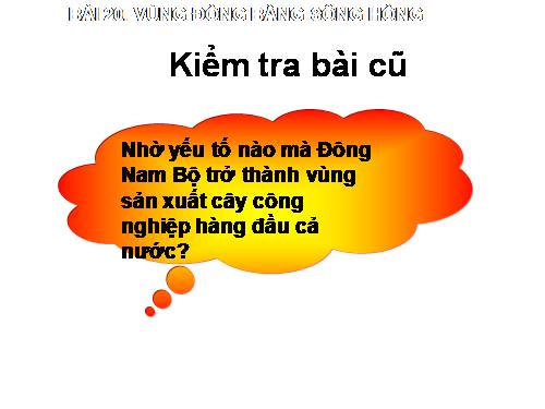 Bài 20. Vùng Đồng bằng sông Hồng