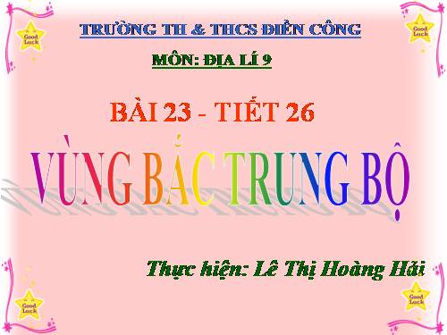 Bài 23. Vùng Bắc Trung Bộ