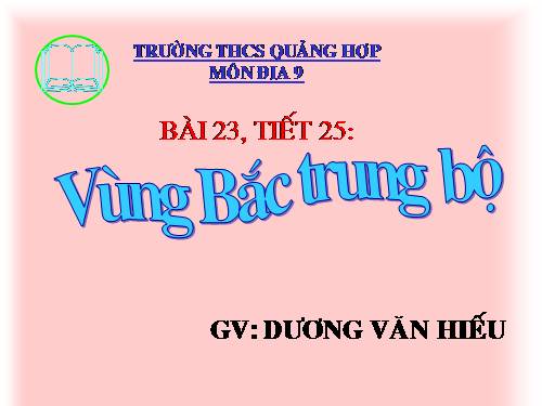 Bài 23. Vùng Bắc Trung Bộ