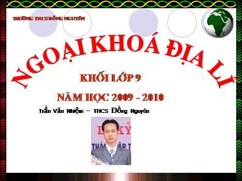 NGOẠI KHOÁ ĐỊA 9