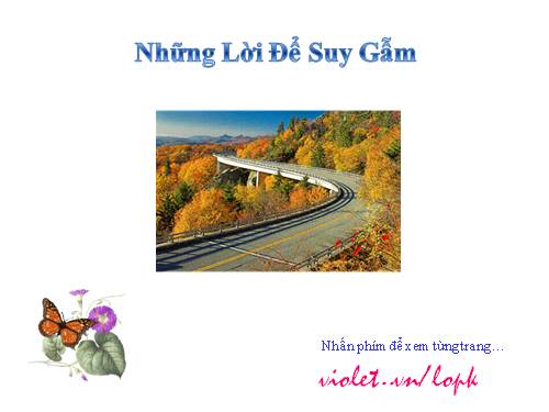 Những lời để suy ngẫm và cảm nhận- có nhạc phụ họa