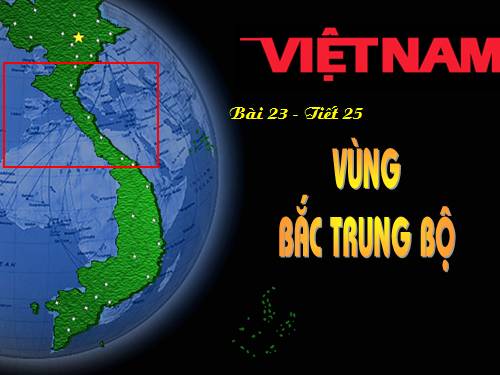 Bài 23. Vùng Bắc Trung Bộ