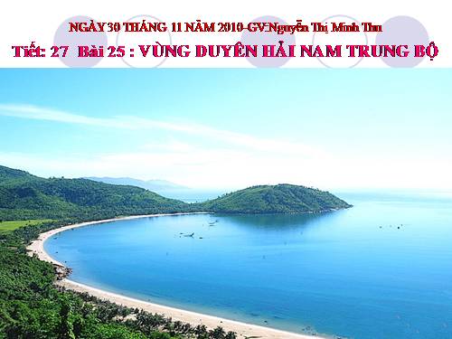 Bài 25. Vùng Duyên hải Nam Trung Bộ