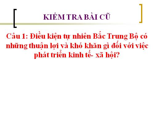 Bài 24. Vùng Bắc Trung Bộ (tiếp theo)