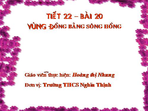 Bài 20. Vùng Đồng bằng sông Hồng