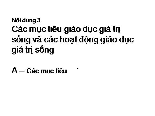 Các mục tiêu giáo dục Kĩ năng sống