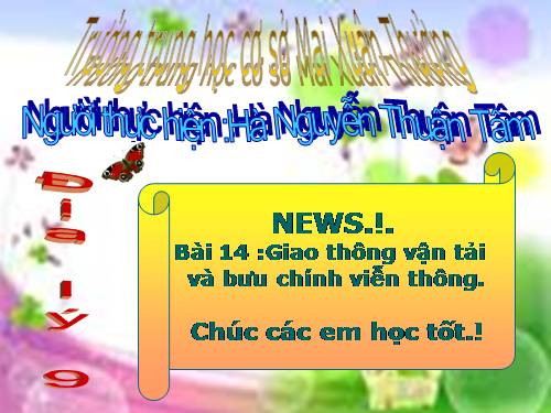 Bài 14. Giao thông vận tải và bưu chính viễn thông