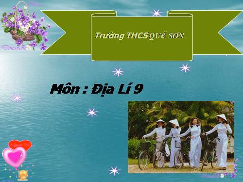 Bài 17. Vùng Trung du và miền núi Bắc Bộ