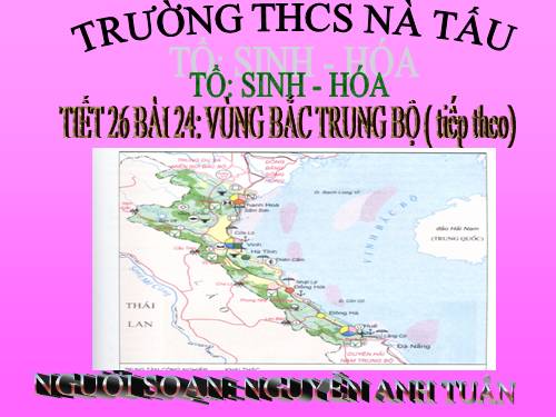 Bài 24. Vùng Bắc Trung Bộ (tiếp theo)