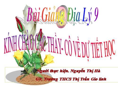 Bài 17. Vùng Trung du và miền núi Bắc Bộ