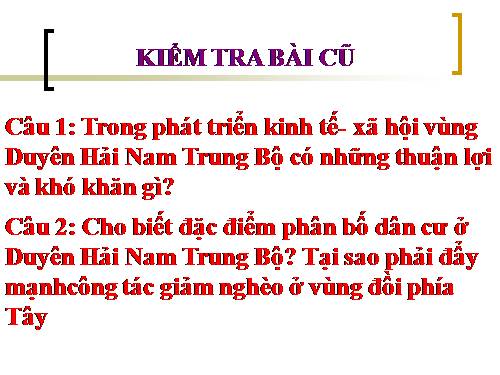 Bài 26. Vùng Duyên hải Nam Trung Bộ (tiếp theo)