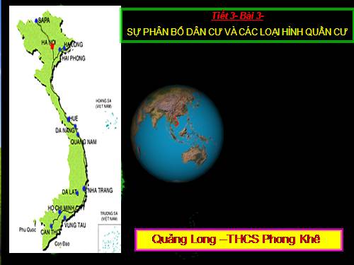 Bài 3. Phân bố dân cư và các loại hình quần cư