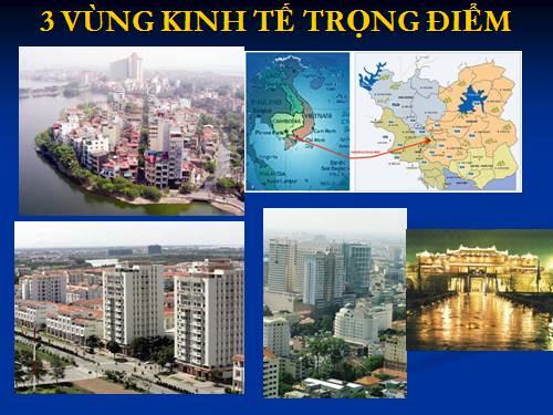 ba vùng kinh tế trọng điểm