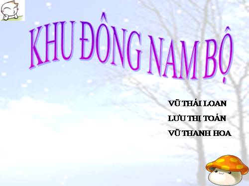 Bài 31. Vùng Đông Nam Bộ