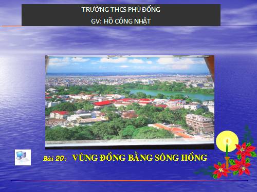 Bài 20. Vùng Đồng bằng sông Hồng