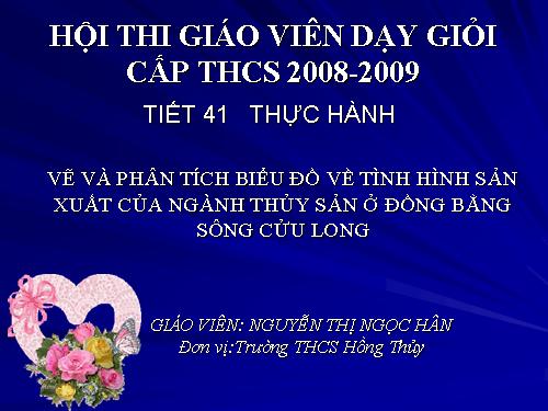 Bài 37. Thực hành: Vẽ và phân tích biểu đồ về tình hình sản xuất của ngành thuỷ sản ở Đồng bằng sông Cửu Long