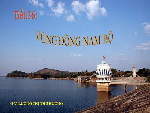 Bài 31. Vùng Đông Nam Bộ