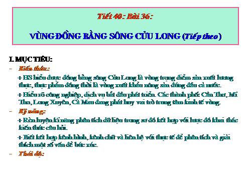 Bài 36. Vùng Đồng bằng sông Cửu Long (tiếp theo)