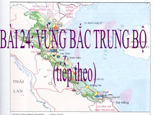 Bài 24. Vùng Bắc Trung Bộ (tiếp theo)