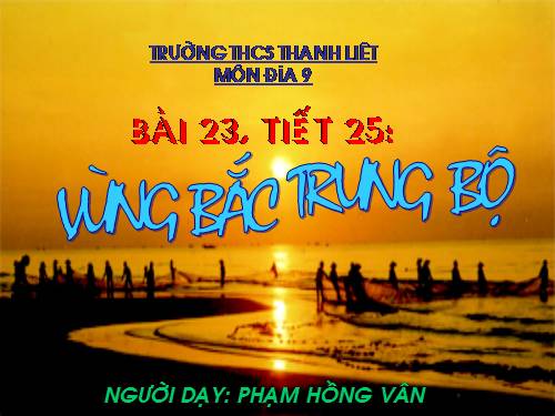 Bài 23. Vùng Bắc Trung Bộ