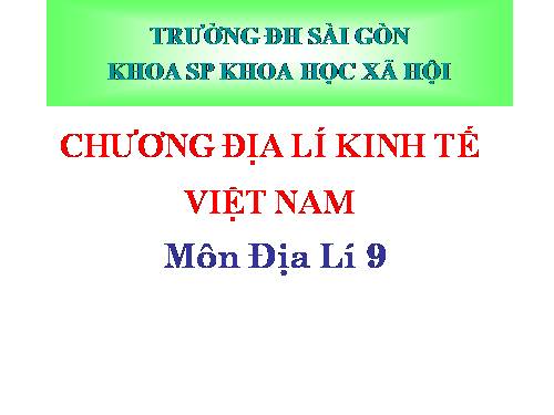 Bài 6. Sự phát triển nền kinh tế Việt Nam