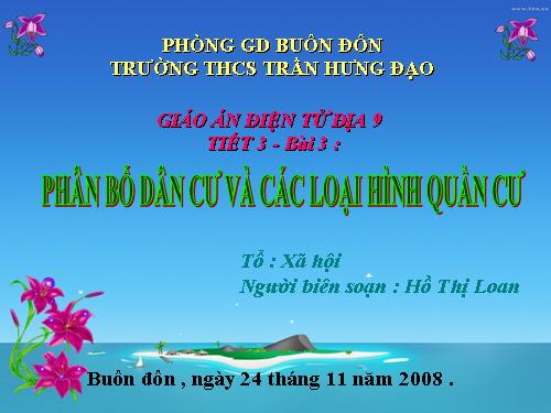 Bài 3. Phân bố dân cư và các loại hình quần cư