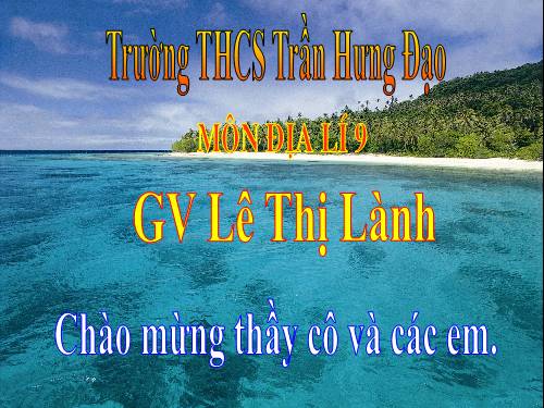 Bài 38. Phát triển tổng hợp kinh tế và bảo vệ tài nguyên, môi trường biển - đảo