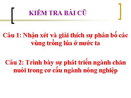 Bài 9. Sự phát triển và phân bố lâm nghiệp, thuỷ sản