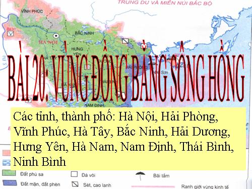 Bài 20. Vùng Đồng bằng sông Hồng