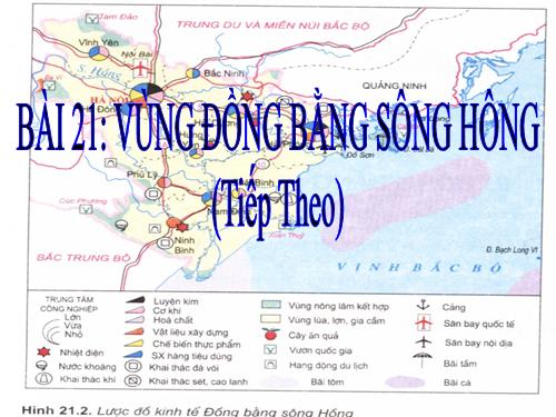 Bài 21. Vùng Đồng bằng sông Hồng (tiếp theo)