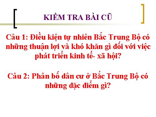 Bài 24. Vùng Bắc Trung Bộ (tiếp theo)