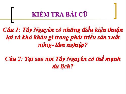 Bài 30. Thực hành: So sánh tình hình sản xuất cây công nghiệp lâu năm ở Trung du và miền núi Bắc Bộ với Tây Nguyên