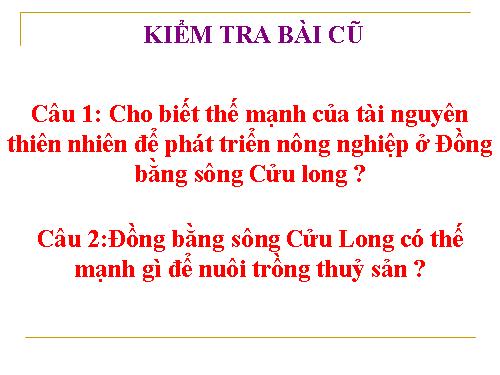 Bài 35. Vùng Đồng bằng sông Cửu Long