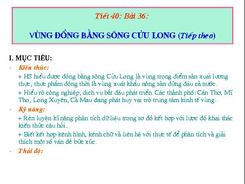 Bài 36. Vùng Đồng bằng sông Cửu Long (tiếp theo)