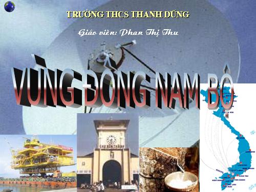 Bài 31. Vùng Đông Nam Bộ