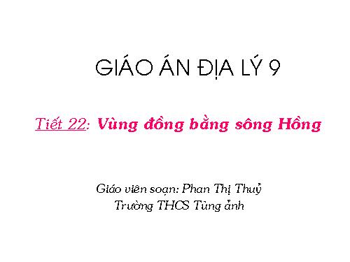 Bài 20. Vùng Đồng bằng sông Hồng