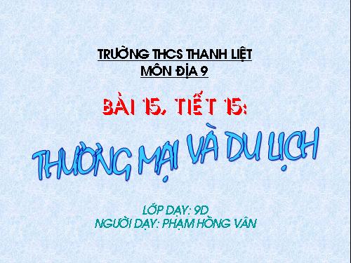 Bài 15. Thương mại và du lịch