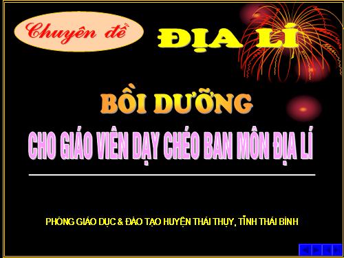 Chuyên đề Địa lý THCS