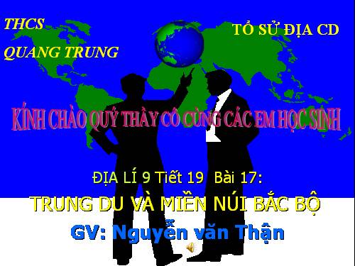 Bài 17. Vùng Trung du và miền núi Bắc Bộ