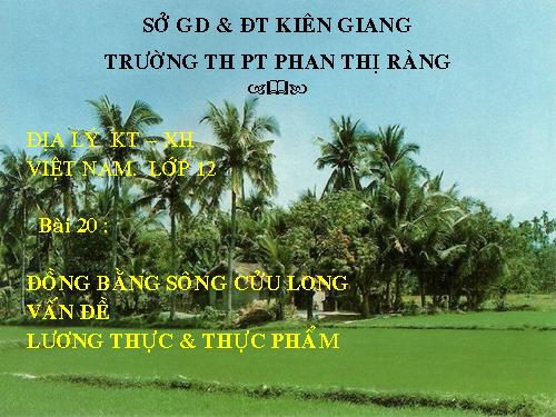 Bài 35. Vùng Đồng bằng sông Cửu Long