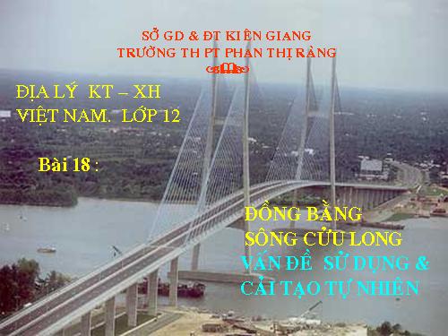 Bài 35. Vùng Đồng bằng sông Cửu Long