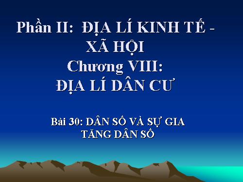 Bài 2. Dân số và gia tăng dân số