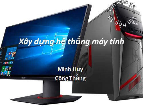 Thuyết trình Tin học: xây dựng hệ thống máy chơi game