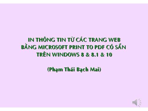 CÁCH IN VÀ LƯU TRỮ THÔNG TIN TRÊN CÁC TRANG WEB